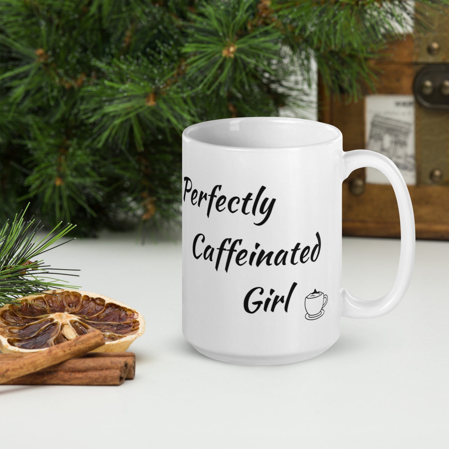 Perfectly Caffeinated Girl: White glossy mug